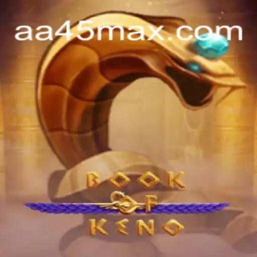 Discover the Exciting World of BookOfKeno: A Game of Chance and Strategy
